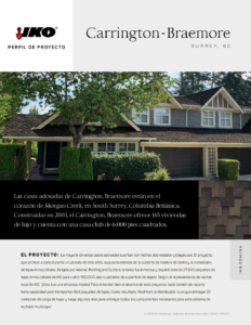 IKO ArmourshakeTM | Project Profile: Carrington Braemore