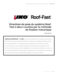 Membrane Roof‑FastMC Base de IKO® | Directives de pose à deux couches par la méthode de fixation mécanique