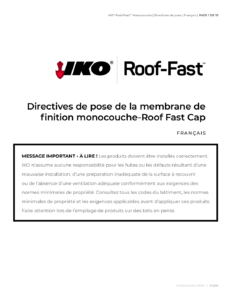 IKO Roof-FastMC | Directives de pose de la membrane de finition monocouche Roof Fast Cap